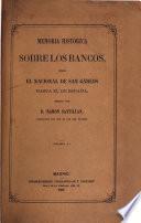 Memoria histórica sobre los bancos nacional de San Cárlos, Español de San Fernando, Isabel II, Nuevo de San Fernando, yde España