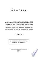 Memoria: La liquidez bancaria y la política financiera de desarrollo