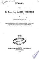 Memoria presentada al Excmo. Sr. Alcalde Corregidor