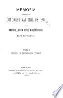 Memoria presentada al H. Congreso Nacional, correspondiente al año de ..., por el Ministro de Justicia e Instrucción Pública