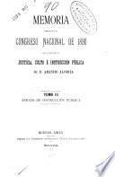 Memoria presentada al H. Congreso Nacional, correspondiente al año de ..., por el Ministro de Justicia e Instrucción Pública