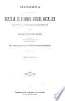 Memoria presentada por el ciudadano General de División Manuel González al Ejecutivo de la Unión, al del estado de Michoacán y a la Legislatura del mismo sobre el uso de las facultades discrecionales que le fueron concedidas para organizar política y administrativamente dicho estado