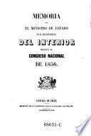Memoria que el ministro de estado en el departemento del interior presenta al congreso nacional