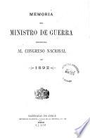 Memoria que el Ministro de Guerra presenta al Congreso Nacional en ...