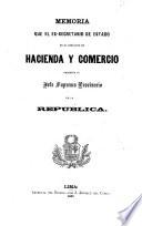 Memoria que presenta al Congreso de ... el Ministro de Hacienda y Comercio