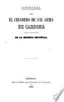 Memoria sobre el criadero de sal gema de Cardona