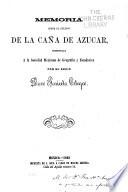 Memoria sobre el cultivo de la caña de azucar
