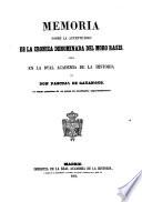 Memoria sobre la autenticidad de la Cronica denominada del Moro Raeis (etc.)
