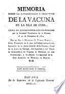 Memoria sobre la introducción y progresos de la vacuna en la Isla de Cuba