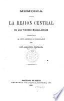 Memoria sobre la rejión central de las tierras magallánicas