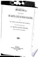 Memoria sobre Santa Cruz de Mar Pequeña y las pesquerías en la Costa Noroeste de Africa