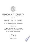 Memoria y cuenta que el Ministerio de la Defensa de la República de Venezuela presenta al Congreso Nacional