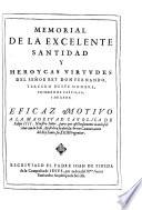 Memorial de la excelente santitad y heroyas virtudes del rey don Fernando III. deste nombre, I. de Castilla i de Leon