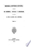 Memorial histórico español: coleccion de documentos, opúsculos y antigüedades