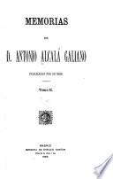 Memorias de D. Antonio Alcalá Galiano