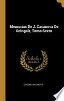 Memorias De J. Casanova De Seingalt, Tomo Sexto