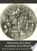 Memorias de la Real academia de la historia