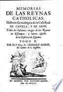 Memorias De Las Reynas Catholicas