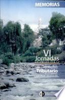 Memorias De Las Vi Jornadas Ecuatorianas De Derecho Tributario