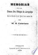 Memorias de los iltmos. Srs. obispos de Arequipa desde la erección de esta iglesia hasta nuestros días
