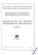 Memorias de los museos arqueológicos provinciales