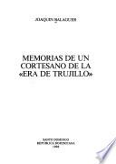 Memorias de un cortesano de la era de Trujillo