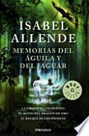 Memorias del águila y del jaguar