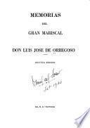 Memorias del gran mariscal don Luis José de Orbegoso