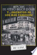 Memorias del Million Dollar y Secretos de los m s Famosos