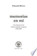 Memorias en mí