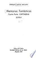 Memorias fantásticas: Cartagena