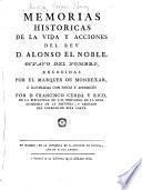 Memorias historicas de la vida y acciones del rey D. Alonso el Noble