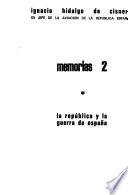 Memorias: La república y la guerra de España