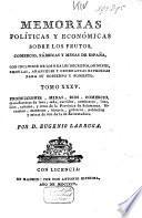Memorias Políticas y Económicas sobre los Frutos, Comercio, Fábricas y Minas de España