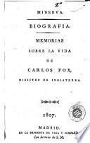 Memorias sobre la vida de Carlos Fox, ministro de Inglaterra