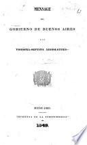 Mensage del Gobierno de Buenos Aires á la vigésimaséptima legislatura. (Diciembre 27 de 1849.).