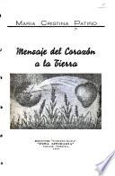 Mensaje del corazón a la tierra