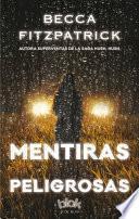 Mentiras Peligrosas