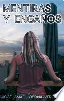 MENTIRAS Y ENGAÑOS