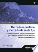 Mercado monetario y mercado de renta fija