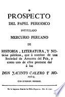 Mercurio peruano de historia, literatura y noticias publicas que da a luz La Sociedad Academica de Amantes de Lima