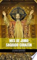 Mes de Junio - Sagrado Corazón de Jesús