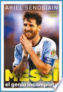 Messi. El genio incompleto