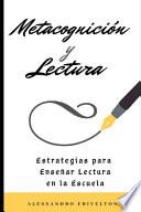 Metacognición Y Lectura