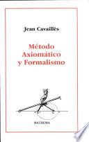 Método axiomático y formalismo