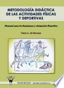 Metodología didáctica de las actividades físicas y deportivas