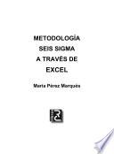 Metodología Seis Sigma a través de Excel