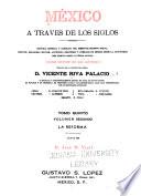 México a través de los siglos