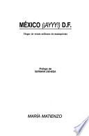México (ayyy!) D.F.