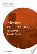 México en el mundo (1960-2000)